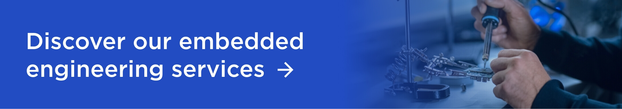 Click to learn more about embedded engineering services