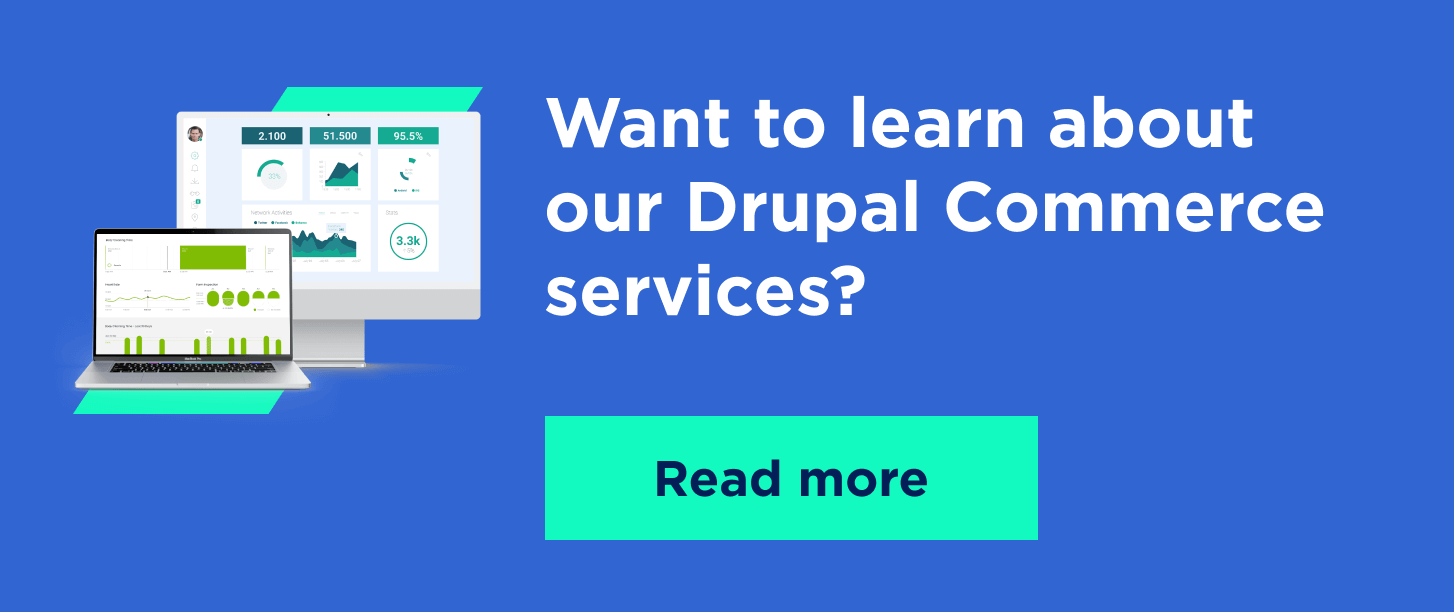 Learn about Drupal Commerce - Article CTA - Lemberg Solutions - 5.png Learn about Drupal Commerce - Article CTA - Lemberg Solutions - 5.png