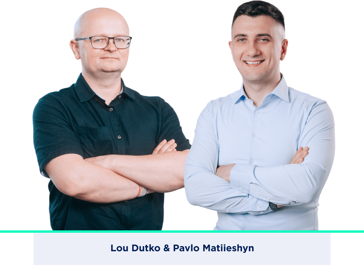 Lou Dutko & Pavlo Matiieshyn.png