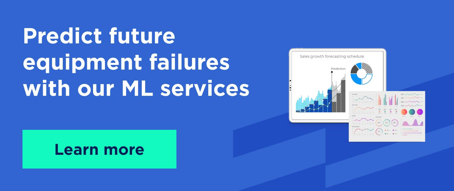 Machine learning predictive maintenance CTA -Blue - Lemberg Solutions - 5.jpg Machine learning predictive maintenance CTA -Blue - Lemberg Solutions - 5.jpg