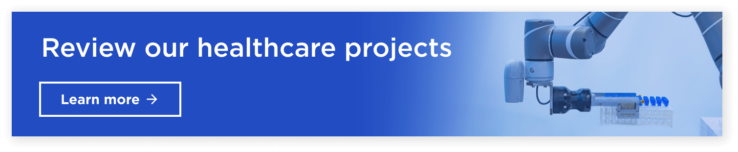 Top Physical AI Companies - Article CTA 2 Click to review our healthcare projects