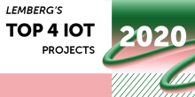 Lemberg's TOP-4 IoT Projects in 2020